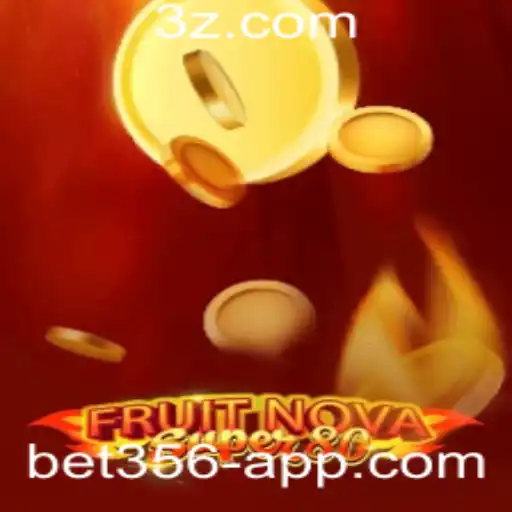 Descubra o Fascinante Mundo de FruitNovaSuper80 com bet365