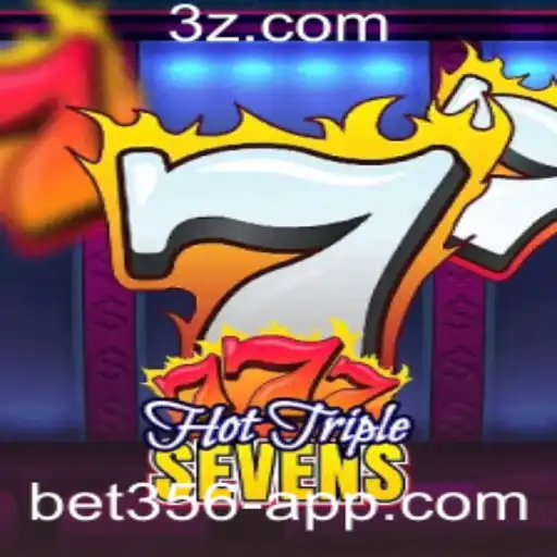 Descubra o emocionante mundo do HotTripleSevens no bet365